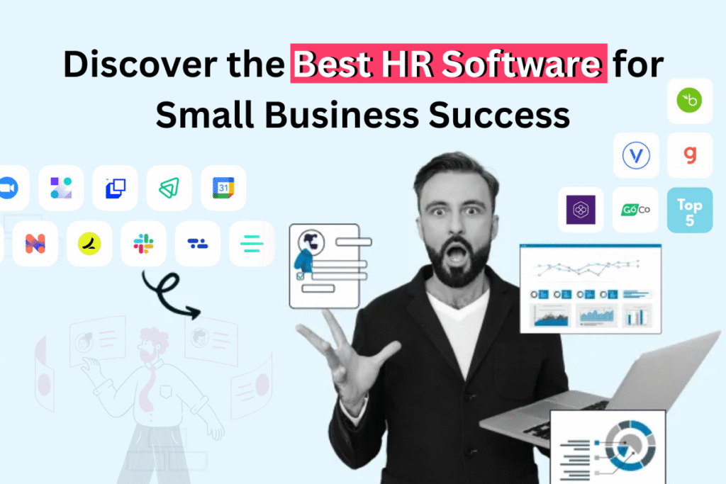 Discover the Best HR Software for Small Businesses Success